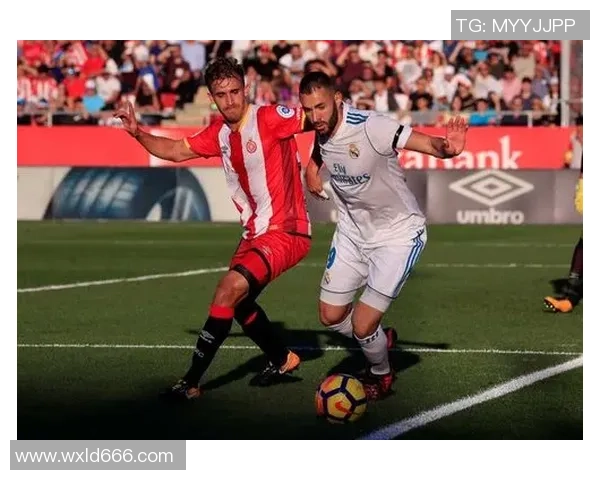 赫罗纳主场迎战马德里球队期待精彩对决与胜利荣耀 赫罗纳主场迎战马德里球队期待精彩对决与胜利荣耀