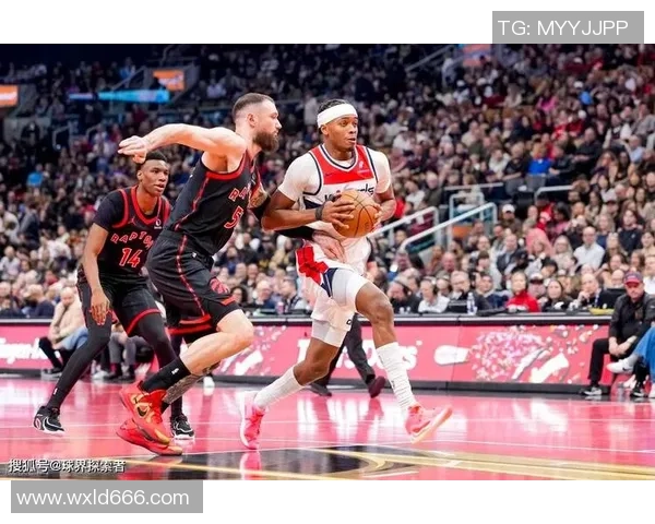 猛龙与奇才精彩对决视频直播全程回顾与赛后分析 猛龙与奇才精彩对决视频直播全程回顾与赛后分析